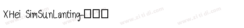 XHei SimSunLanting字体转换